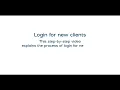 Seamless Access A Guide to Client Login Procedures - Step-by-Step Manual