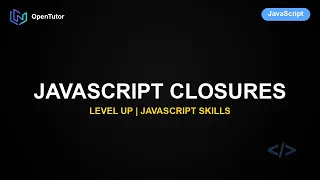 JavaScript Closures Unlocking Private Variables Part 2 of 2
