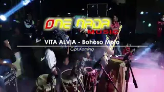 Download BOHOSO MOTO vita alvia / one nada MP3