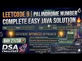 LeetCode 9 Palindrome Number Day Easy Java Solution