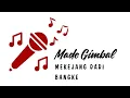 Download Lagu LIRIK MEKEJANG DADI BANGKE - MADE GIMBAL #liriklagumekejangdadibangke #madegimbal