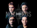 Entre La Tierra Y El Cielo - Los Nocheros