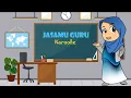 Download Lagu Jasamu Guru - Lagu Anak Karaoke