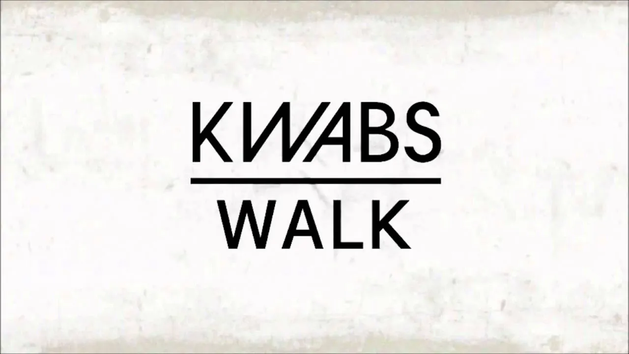 Kwabs - Walk (Audio)