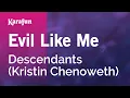 Evil Like Me - Descendants Kristin Chenoweth Karaoke Version KaraFun