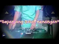 Download Lagu SEPANJANG JALAN KENANGAN - Remix Nostalgia_Tembang Kenangan_Slow Remix_Lagu Nostalgia