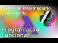Programacao Funcional pt 1 Python do Intermediario ao Avancado Aula 3