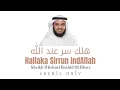 Lagu 🕋Hallaka Sirrun IndAllah - Vocals Only || Sheikh Mishary Rashid Al-Afasy || Arabic Nasheed