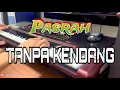 Download Lagu Pasrah ||TANPA KENDANG|| versi pegon dan jhandut audio di jamin clarity cover Korg pa1000