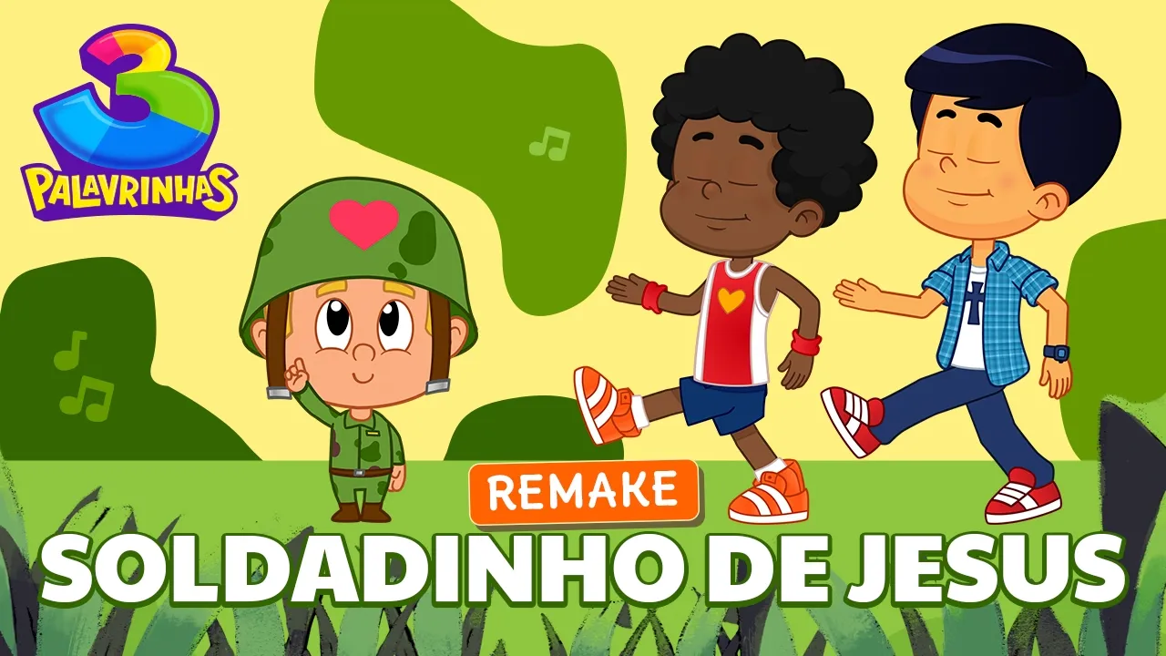 Soldadinho De Jesus Remake | 3 Palavrinhas | OFICIAL