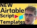 No Code Coding - Use 12 Airtable Marketplace Scripts from Templates December 2020