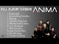 Download Lagu ANIMA BAND Abum Terbaik 2000 an - Bintang - Katakanlah - Kembalikan Untukku - Sebulan Yang Lalu