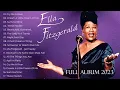 Download Lagu The Very Best Of Ella Fitzgerald - Ella Fitzgerald Greatest Hits Full Album 2023