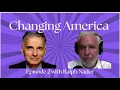 CHANGING AMERICA Ralph Nader looks back to 1965 and ahead to 2028