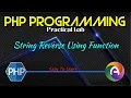 Display Reverse of a String Using Function PHP Program Computer Science BCA
