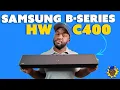 Samsung B-Series HW-C400 Review Make A Better Budget Choice