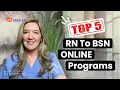 Top 5 RN to BSN Online Programs - Quick Low Cost Accredited