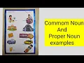 Common Noun and Proper Noun examples with pictures