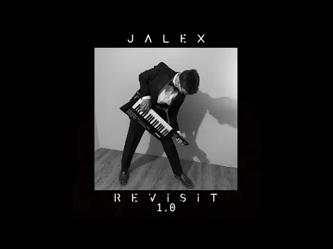 Jalex - Revisit 1.0 [FULL ALBUM]
