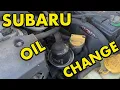 Subaru Outback Oil Change 2013 - 2020 Oil Change