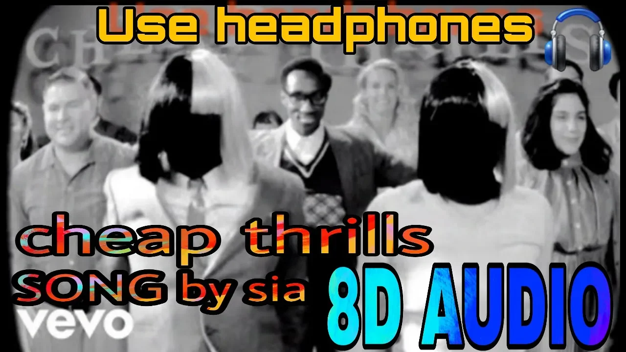 Cheap Thrills  8D Audio use headphones and close your eyes for best effects