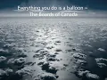 Everything You Do Is A Balloon - Boards of Canada