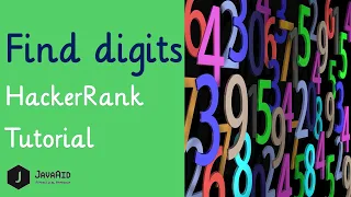 How To Solve Find Digits HackerRank Problem HackerRank Solution