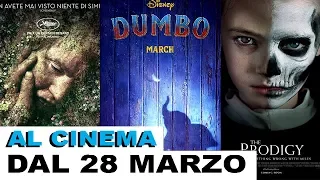 film in uscita dal 28 marzo al cinema trailer ita