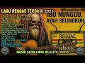 Download Lagu AYAH KERJA, IBU SELINGKUH | KUMPULAN MUSIK REGGAE PENUH SINDIRAN \u0026 RENUNGAN  LAGU REALITA KEHIDUPAN