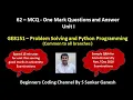 Python MCQ Multiple Choice Question and Answer GE8151 - PSPP Unit 1 Tamil 62