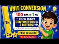 Learn Unit Conversion 100 Centimeters 1 Meter
