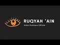 RUQYAH 'AIN