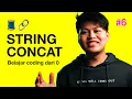 String concatenation Belajar coding dari 0