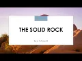 The Solid Rock Full Arrangement with and SCORE Key of F John Irving