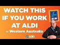 Work at ALDI in WA Watch this