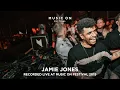 Download Lagu JAMIE JONES at Music On Festival 2019