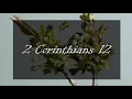 A reading of 2 Corinthians 12 from the New Living Translation