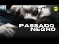 Lagu Passado negro • filme de suspense completo e dublado ✓