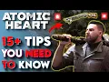 15 Critical Atomic Heart Tips and Tricks - Atomic Heart Beginners Guide Combat Weapons Upgrades