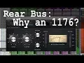 Why Andrew Scheps chose to use an 1176 for his Rear Bus