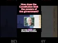 How does the Constitution limit the powers of the government Robert George