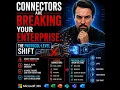 Connectors are Breaking Your Enterprise The Protocol-Level Shift