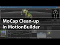 Cleaning Up Mocap in MotionBuilder