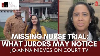 Missing Nurse Trial: Circumstantial Evidence | Jo-Anna Nieves | The Nieves Law Firm