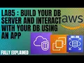 Lab 5 Build Your DB Server and Interact With Your DB Using an App AWS Cloud foundation Lab 5