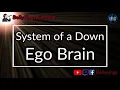 System of a Down - Ego Brain (Karaoke)