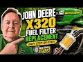 Don t Ruin Your John Deere X320 Replace This Fuel Filter Before It s Too Late