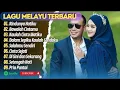 Download Lagu ANDRA RESPATI ft GISMA WANDIRA - RINDUNYA HATIKU - BAWALAH CINTAKU || LAGU MELAYU TERPOPULER 2025