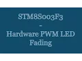 STM8S003F3 8-bit Microcontroller Tutorial - Hardware Timer PWM LED Fading IAR EWSTM8