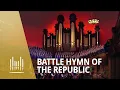 Download Lagu Battle Hymn of the Republic | The Tabernacle Choir